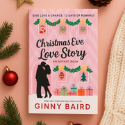 Christmas Eve Love Story: An Advent Book